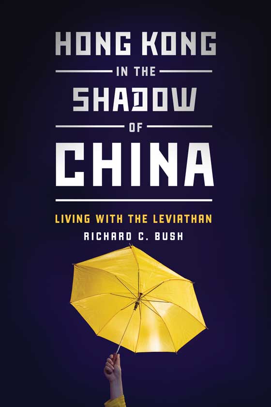 Hong Kong in the Shadow of China Hong Kong in the Shadow of China